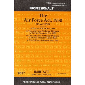 Professional's The Air Force Act, 1950 Bare Act